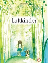 Luftkinder - Ysabel Fantou, Antonia Simon