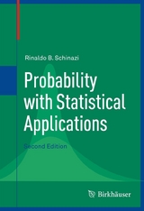 Probability with Statistical Applications - Rinaldo B. Schinazi