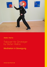 Taijiquan für Einsteiger by Stefan Wahle - Stefan Wahle