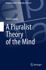 A Pluralist Theory of the Mind - David Ludwig