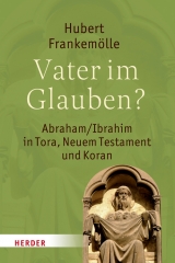 Vater im Glauben? - Hubert Frankemölle