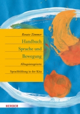 Handbuch Sprache und Bewegung - Renate Zimmer