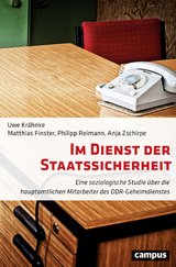 Im Dienst der Staatssicherheit - Uwe Krähnke, Anja Zschirpe, Matthias Finster, Philipp Reimann