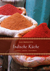 Sai Cholleti`s indische Küche - Sai Cholleti