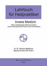 Lehrbuch für Heilpraktiker, Band 1: Innere Medizin - Hildebrand, Hartmut; Kühn, Stefanie