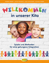 Willkommen in unserer Kita - Andrea Erkert, Antje Hemming, Elke Schlösser, Monika Wieber