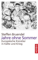 Jahre ohne Sommer - Steffen Bruendel