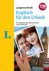 Langenscheidt Englisch für den Urlaub - Sprachkurs mit 2 Audio-CDs und Buch - Leeb, Susanne; Einberger, Angela; Creedon, David; Higgins, Tanja; Von Klitzing, Fabian; Owers, Hilary