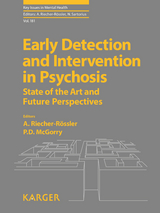 Early Detection and Intervention in Psychosis - 