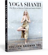 Yoga Shanti - Colleen Saidman Yee