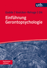 Einführung Gerontopsychologie - Ben Godde, Bettina Olk, Claudia Voelcker-Rehage