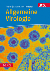 Allgemeine Virologie - Kurt Tobler, Mathias Ackermann, Cornel Fraefel