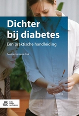 Dichter Bij Diabetes - Holtrop, R