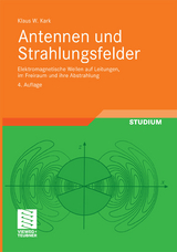 Antennen und Strahlungsfelder - Klaus W. Kark