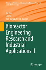 Bioreactor Engineering Research and Industrial Applications II - 