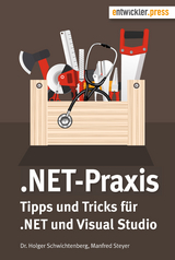 .NET-Praxis - Holger Schwichtenberg, Manfred Steyer