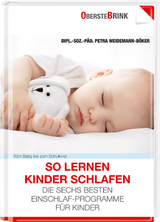So lernen Kinder schlafen - Petra Weidemann-Böker