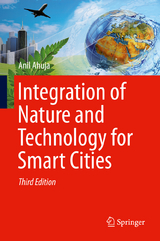 Integration of Nature and Technology for Smart Cities - Ahuja, Anil