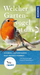 Welcher Gartenvogel ist das? - Dierschke, Volker