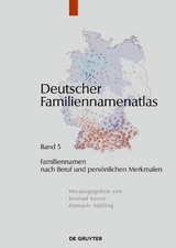 Deutscher Familiennamenatlas / Familiennamen nach Beruf und persönlichen Merkmalen - Fabian Fahlbusch, Simone Peschke