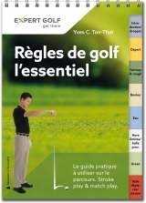 Régles de golf, l'essentiel - Ton-That, Yves C.