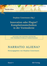 Innovation oder Plagiat? Kompilationstechniken in der Vormoderne - Stephan Conermann