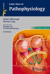 Color Atlas of Pathophysiology - Silbernagl, Stefan; Lang, Florian