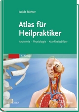 Atlas für Heilpraktiker - Richter, Isolde