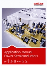 Application Manual Power Semiconductors - Wintrich, Arendt; Nicolai, Ulrich; Tursky, Werner; Reimann, Tobias; SEMIKRON International GmbH