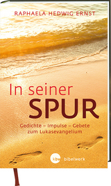 In seiner Spur - Raphaela Hedwig Ernst