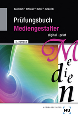 Prüfungsbuch Mediengestalter - 