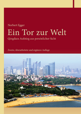 Ein Tor zur Welt - Norbert Egger