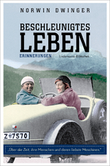 Beschleunigtes Leben - Norwin Dwinger