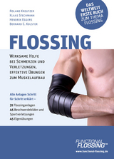 Flossing - Roland Kreutzer, Klaas Stechmann, Hendrik Eggers, Bernard C. Kolster