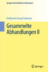 Gesammelte Abhandlungen II - Ferdinand Georg Frobenius