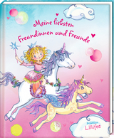 Freundebuch – Meine liebsten Freundinnen und Freunde (Prinzessin Lillifee)