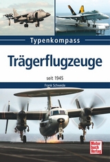 Trägerflugzeuge - Frank Schwede