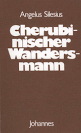 Cherubinischer Wandersmann - Angelus Silesius; Balthasar, Hans Urs von