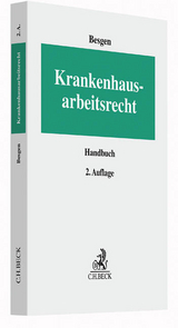 Krankenhausarbeitsrecht - 