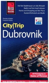 Reise Know-How CityTrip Dubrovnik - Schetar, Daniela; Köthe, Friedrich