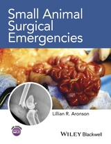 Small Animal Surgical Emergencies - 