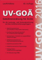 UV-GOÄ Gebührenordnung für Ärzte 2016 - Leuftink, Detlef; Butz, Alfred