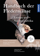 Handbuch Fledermäuse Europas und Nordwestafrikas - Christian Dietz, Dietmar Nill, Kiefer Andreas