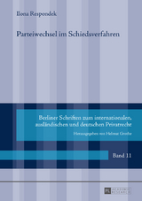 Parteiwechsel im Schiedsverfahren - Ilona Respondek