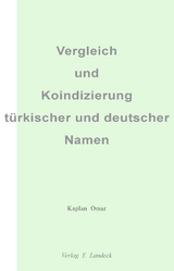 Vergleich und Koindizierung türkischer und deutscher Namen - Kaplan Omar