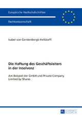 Die Haftung des Geschäftsleiters in der Insolvenz - Isabel Von Gerstenbergk-