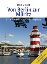 Von Berlin zur Müritz - Müller, Bodo