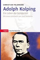 Adolph Kolping - Christian Feldmann