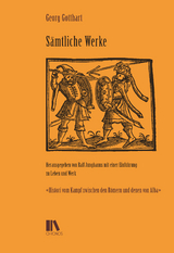 Sämtliche Werke - Georg Gotthart