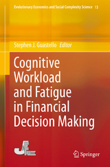 Cognitive Workload and Fatigue in Financial Decision Making - 